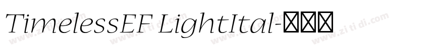 TimelessEF LightItal字体转换 TimelessEF LightItal字体转换